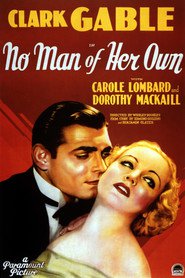 No Man of Her Own movie in Clark Gable filmography.