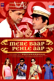 Mere Baap Pehle Aap is the best movie in Paresh Rawal filmography.
