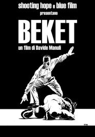 Beket movie in Roberto Freak Antoni filmography.
