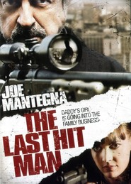 The Last Hit Man is the best movie in Johnie Chase filmography.