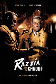 Razzia sur la chnouf movie in Lino Ventura filmography.