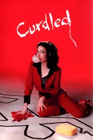 Curdled movie in Lois Chiles filmography.