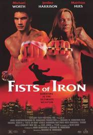 Fists of Iron movie in Matthias Hues filmography.