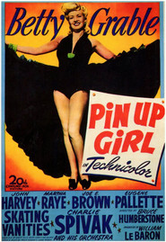 Pin Up Girl movie in Betty Grable filmography.