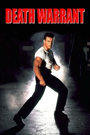 Death Warrant is the best movie in Jean-Claude Van Damme filmography.