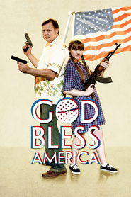God Bless America movie in Rich MakDonald filmography.
