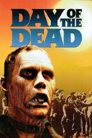 Day of the Dead movie in Richard Liberty filmography.