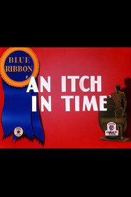 An Itch in Time movie in Arthur Q. Bryan filmography.