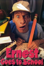 Ernest Goes to School movie in Jim Varney filmography.