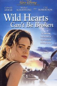 Wild Hearts Can't Be Broken movie in Cliff Robertson filmography.