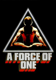 A Force of One movie in James Whitmore Jr. filmography.