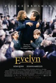 Evelyn movie in Pierce Brosnan filmography.