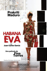 Habana Eva movie in Larisa Vega Alamar filmography.