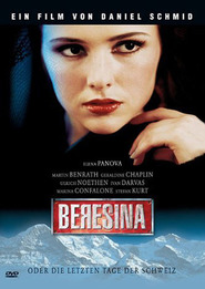 Beresina oder Die letzten Tage der Schweiz movie in Hilde Ziegler filmography.