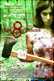 The 8th Plague is the best movie in Djonatan Rokett filmography.