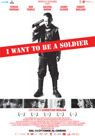 I Want to Be a Soldier movie in Cassandra Gava filmography.