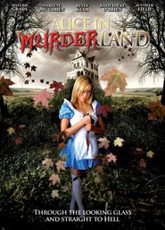 Alice in Murderland is the best movie in Elizabet Lam Nguyen filmography.