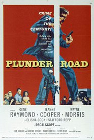 Plunder Road movie in Gene Raymond filmography.