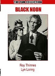 Black Noon movie in Hank Worden filmography.