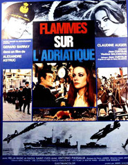 Flammes sur l'Adriatique movie in Claudine Auger filmography.