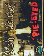 Pie-Eyed movie in Stan Laurel filmography.
