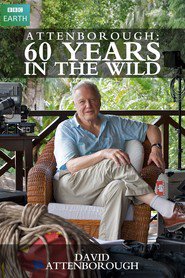 Attenborough: 60 Years in the Wild movie in David Attenborough filmography.
