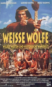 Weisse Wolfe movie in Gojko Mitic filmography.
