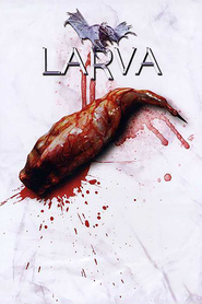 Larva movie in Rachel Hunter filmography.