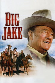 Big Jake movie in Richard Boone filmography.