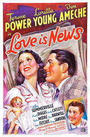 Love Is News movie in Tyrone Power filmography.