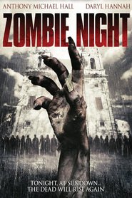Zombie Night is the best movie in Reychel Dj. Foks filmography.