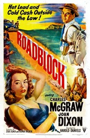 Roadblock movie in Charles McGraw filmography.