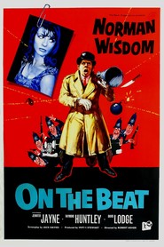 On the Beat is the best movie in Norman Wisdom filmography.