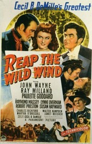 Reap the Wild Wind movie in Robert Preston filmography.