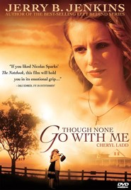 Though None Go with Me movie in George Wyner filmography.