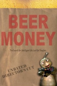 Beer Money movie in Mark-Paul Gosselaar filmography.