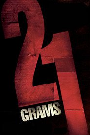 21 Grams movie in Benicio Del Toro filmography.