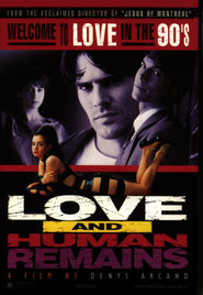 Love & Human Remains is the best movie in Ruth Marshall filmography.