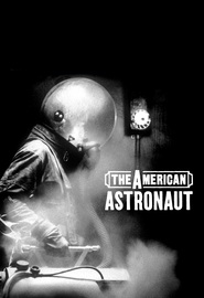The American Astronaut movie in Peter McRobbie filmography.