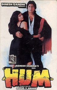 Hum movie in Amitabh Bachchan filmography.