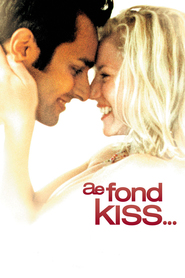 Ae Fond Kiss... movie in Gary Lewis filmography.