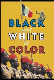Noirs et blancs en couleur movie in Maurice Barrier filmography.