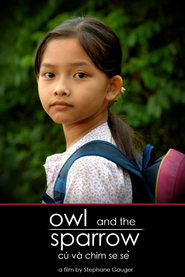 Owl and the Sparrow is the best movie in Nguyen Hau filmography.