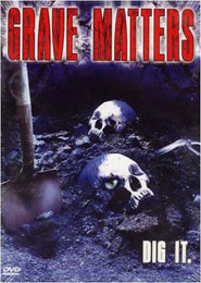 Grave Matters movie in Kate Vernon filmography.