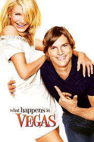 What Happens in Vegas movie in Ashton Kutcher filmography.