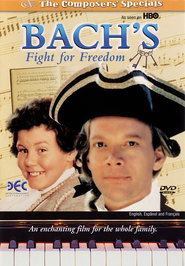 Bach's Fight for Freedom is the best movie in Ted Dykstra filmography.