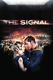 The Signal is the best movie in Matthew Stanton filmography.