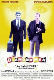 Diamond Men movie in Donnie Wahlberg filmography.