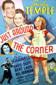 Just Around the Corner movie in Shirley Temple filmography.