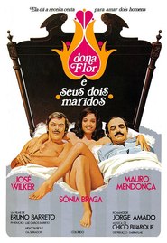 Dona Flor e Seus Dois Maridos movie in Sonia Braga filmography.